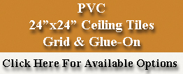 24"x24" PVC Ceiling Tiles - Class A Fire Rated