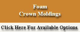 Foam Crown Moldings